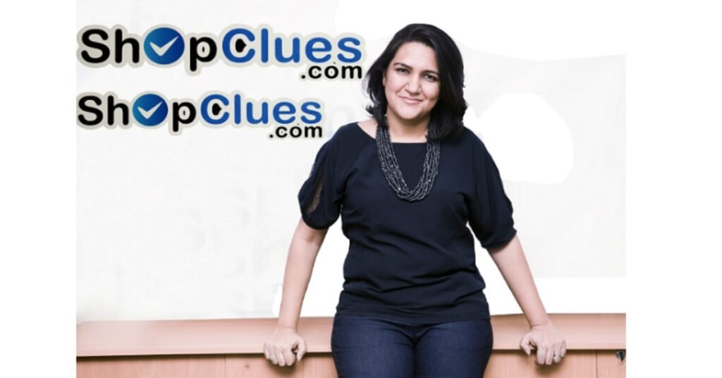 Radhika Aggarwal - ShopClues - Nykaa - Top 10 Women in Tech Startups in India