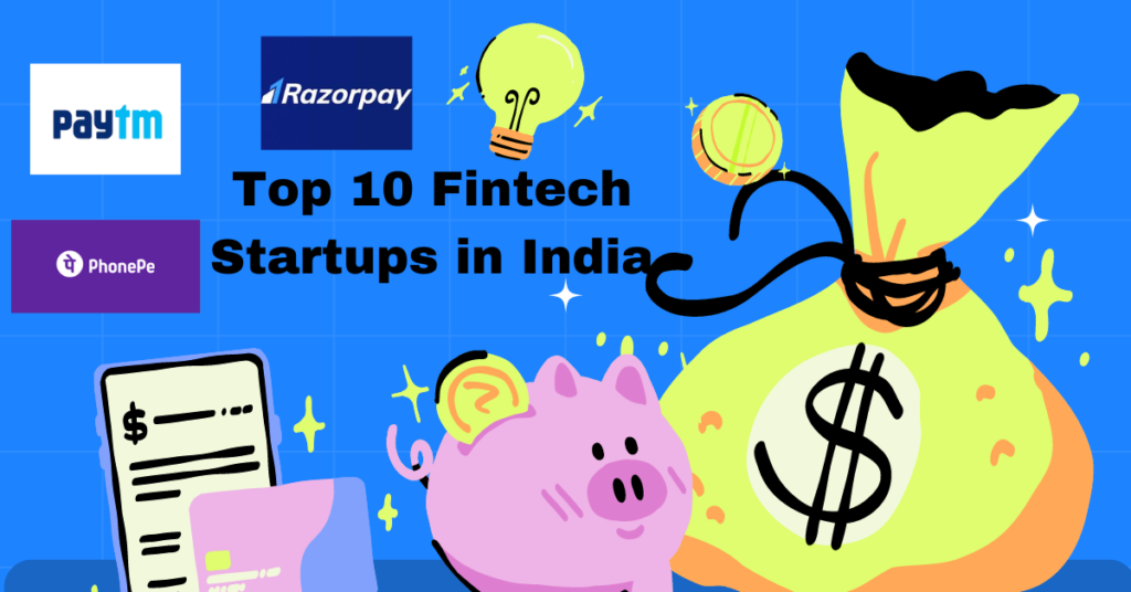  Top 10 Fintech Startups in India