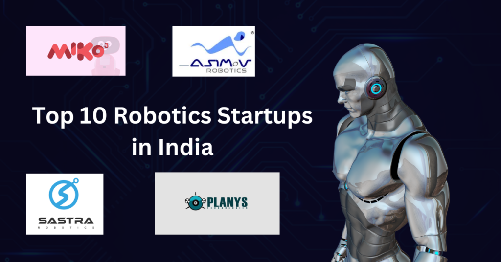 Top 10 Robotics Startups in India