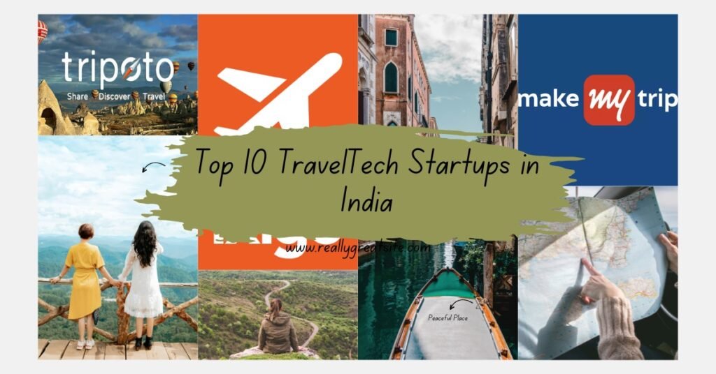  Top 10 TravelTech Startups in India