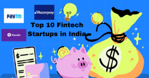 Top 10 Fintech Startups in India