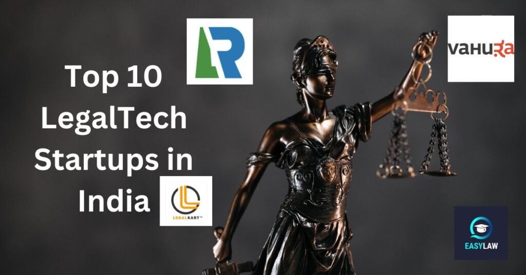 Top 10 LegalTech Startups in India