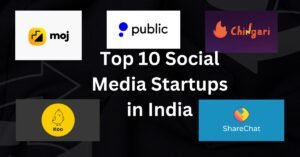 Top 10 Social Media Startups in India